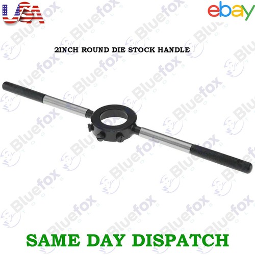 Round die stock handle - 2", |